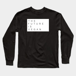 VeganZEN | The Future is Vegan Long Sleeve T-Shirt